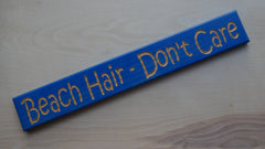 Beach Hair - Don't Care